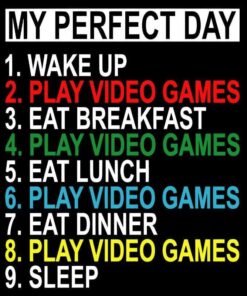 01-My Perfect Day, Wake up, Play Video Game, Eat Breakfast, Eat Lunch, Eat Dinner, Sleep, Funny Gifts For Gamers, Gaming Gift, Layered SVG, DXF, PNG, EPS