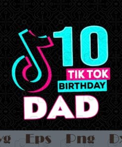 10 Tiktok Birthday Dad, Tiktok Birthday, Tik Tok Party, Tik Tok, Customized Birthday, Tiktok Theme Party, Layered Svg Eps Png Dxf