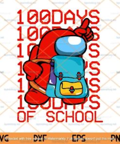 100 Days Of School Svg, Among Us Svg, 100 days of school, Among Us, Impostor, Crewmate, School kid svg,Customizable Layered Svg, Svg Eps Png Dxf