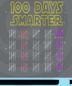 100th Day of School, 100 Days Smarter Light, Star Saber Wars, Star Wars Customizable PNG