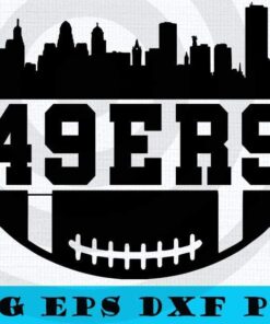 49ERS, San Francisco 49ers, 49ers Fans, American football team, Skyline Football Shape, American football Lover, Sports Gift For Man Customizable Layered Svg, Svg Eps Png Dxf