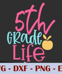 5th grade life design School, Customizable Layered Svg, Svg Eps Png Dxf