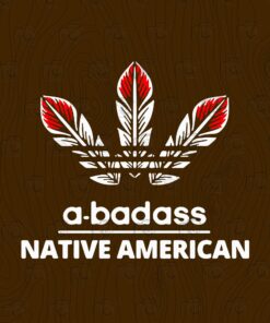 A-badass Native American,American Indians,First Americans,Indigenous Americans, War bonnets,Indigenous ,Feathered headgear Layered Svg Eps Png Dxf