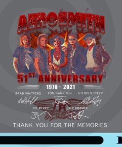 Aerosmith, 51st Anniversary, Thank You For The Memories, Anni Poster, Brad, Tom, Stenven, Joe, Joey, Signature, Rock Band, Rock music Lovers, Customizable Png