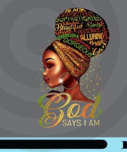 African American Girl God Says I Am Black Pride Customizable PNG