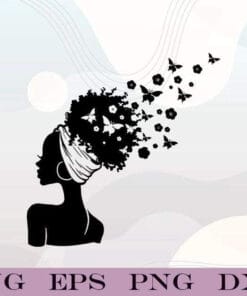 Afro Black Woman, Butterfly African American, Nubian Melanin, Black Girl, Butterfly, gift For Girl SVG PNG DXF, EPS, PDF
