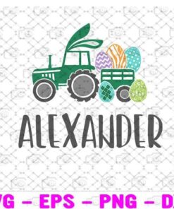 Alexander Personalized Easter Boys Raglan, Custom Name, Personalized Tractor Toddler Boy, Boys Easter Gift Layered Svg Eps Png Dxf