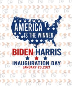America Is The Winner, Biden Harris, Inauguration Day, January 20, 2021, American Flag, layered Svg, Svg Eps Png Dxf