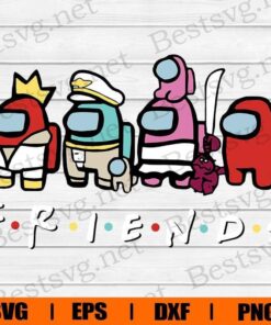 Among Us , Among Us Gift, Video Games , Games, Among Us Lovers, Friends TV Show Font, Layered Svg Eps Png Dxf
