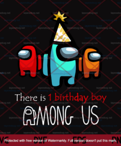 Among Us Birthday, There is one 8 year old boy Among Us, Turn To 8, Birthday Gift, Boy Birthday, Customizable Layered Svg, Png, Dxf, Eps