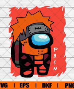 Among US Naruto Pain, Naruto, Among Us, Funny Game , Video Game, Svg Eps Png Dxf