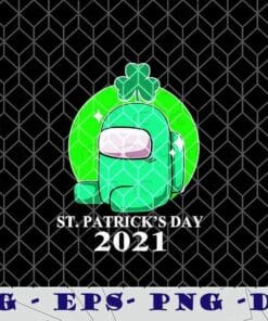 Among Us Sticker, St.Patrick's Day, There is an Imposter, Four Leaf Clover, Cute Icon, Green Lover Layered Svg, Svg Eps Png Dxf