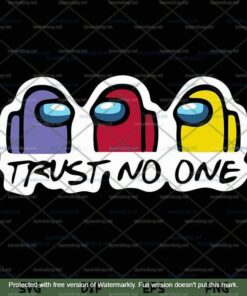 Among Us Svg, Trust No One Svg, Among Us Game Svg Customizable Layered Svg, Svg Eps Png Dxf