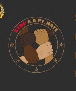Anti Asian Racism, Stop AAPI Hate, AAPI Awareness, Anti Racism, Support Asia, Stop Hating, Human Right, SVG PNG DXF, EPS, PDF