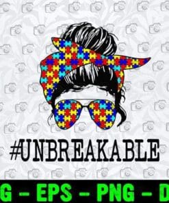 Autism Mom, Strong Woman, Unbreakable, Puzzle Aviator glasses, Bandana Puzzle, Messy bun, Autism Awareness Layered SVG, DXF, PNG, EPS