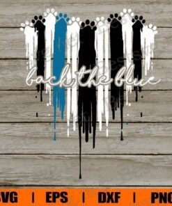 Back The Blue , Thin Blue Line , Blue Lives Matter , Police , Eps Png Dxf