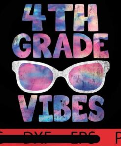 Back To School 4th Grade Vibes Shirt First Day Teacher Back to School T-Shirt Customizable PNG