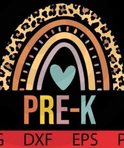 Back To School, Back To School Party Gift, Pre K Rainbow Teacher Team, Pre K Squad Outfit Customizable Layered Svg, Svg Eps Png Dxf