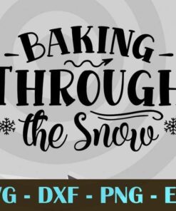 Baking Through the Snow, Pot holder, kitchen , Customizable Layered Svg, Svg Eps Png Dxf