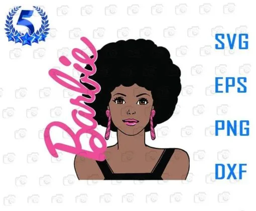 Barbie Afro Barbie Portrait, African American Lady, Curly Hair, Strong Black Woman, Layered Svg, Svg Eps Png Dxf