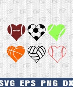 Baseball Heart, Football Heart, Basket Ball Heart, Sport Fans, Gift for Father, Gift for Boyfriend Layered Svg Eps Png Dxf