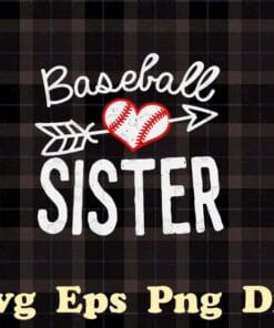 Baseball Sister, Cute Baseball Sister, Sports Svg, Gift For Sister, Baseball Sister Iron, Baseball Game Day, Layered SVG, DXF, PNG, EPS