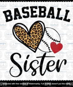 Baseball Sister Svg, Leopard Heart Svg, Funny Mothers Day Svg, Customizable Layered Svg, Svg Eps Png Dxf