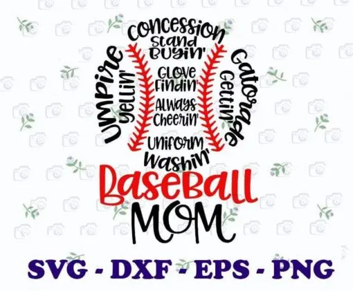 Baseball Word Cloud, Baseball Mom, Mom Gift, Baseball Lover, Gift for Mother, 2021 Mother Day Gift, Layered SVG, DXF, PNG, EPS