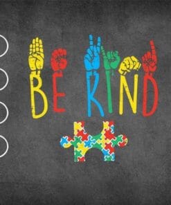 Be Kind Hand Sign Language, Puzzle Autism Awareness ASL Mom, Autism Month, Gift for Mother, SVG PNG DXF, EPS, PDF