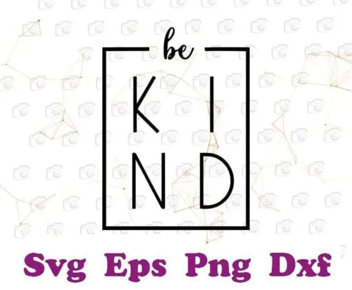 Be Kind, Kind, No Bully, Human Kind svg, Inspirational Quote, Positivity Quote, Positive Vibes, Kindness Matters, Layered SVG, DXF, PNG, EPS