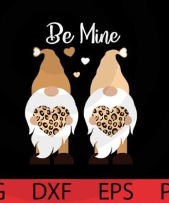 Be mine leopard hearts, Valentines Gnomes Bundle, Cute sweet Gnomes Valentine's Day Customizable Layered Svg, Svg Eps Png Dxf