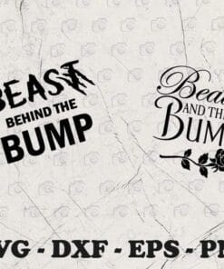 Beast Behind The Bump, Belle Pregnancy Announcement, Beauty and The Bump, Disney Maternity, Funny Saying Layered SVG, DXF, PNG, EPS