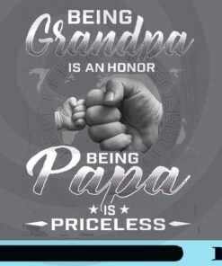 Being Grandpa Is An Honor, Being Papa Is Priceless, Gift For Grandpa and Daddy, Family Gifts Customizable Png