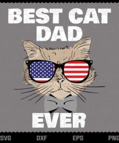 Best Cat Dad Fathers Day Men Daddy Papa Cat With Sunglasses Customizable Layered Svg, Svg Eps Png Dxf