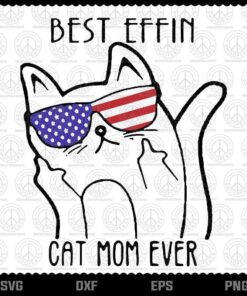 Best Cat Mom Ever svg, Cat Mom American Flag svg, Funny Cat svg, Customizable Layered Svg, Svg Eps Png Dxf