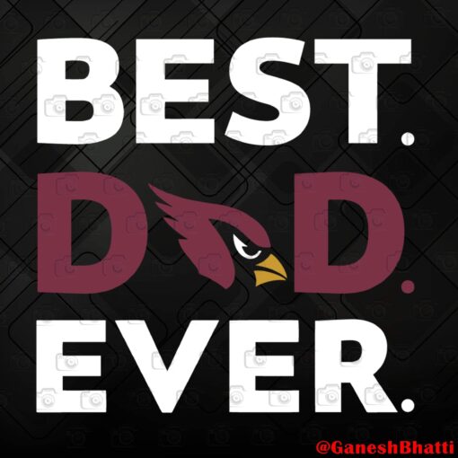 Best Dad Ever NFL Arizona Cardinals , Best Arizona Cardinals Dad Ever, Gift For Dad, Dad Gift SVG PNG DXF, EPS, PDF