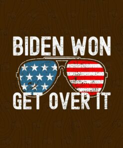 Biden Won Get Over It, Patriotic Pro Joe Inauguration ,American Flag, American Flag Sunglasses Layered Svg, Svg Eps Png Dxf