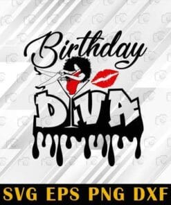 Birthday DIVA, Drip Diva Party, Heel and Martini, Birthday girl gift, wine glass heel svg, birthday, Woman In Martini Glass,Senior