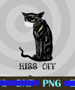 Black Cat Hiss Off Png, Cat Png, Cat Lover Customizable Png