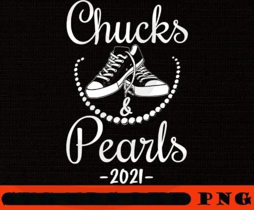 black chucks and pearls 2021 Chucks And Pearls, Kamala Harris supporter, Women fashion trend, support of VP Harris, African American Black women Political Customizable PNG