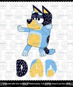 Bluey Dad For Daddy Svg, Bluey Dad Svg, Blue Heeler Cartoon Dog Family, Kawaii Dog Svg, Layered Svg, Svg Eps Png Dxf