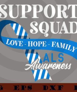 Brave I Support Squad I ALS MND Awareness I Blue Ribbon Nurse Customizable Layered Svg, Svg Eps Png Dxf