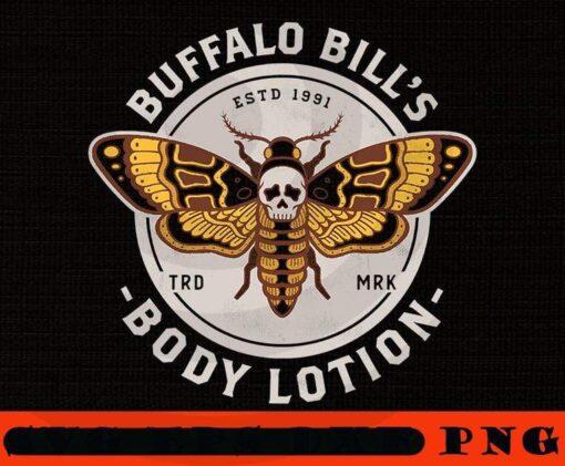 Buffalo Bill's Body Lotion, Death's Head Moth Distressed Vintage Design, Horror Movie, Horror Film, 2021 Halloween, Halloween Day, Scary Halloween Movie Art Gift Customizable PNG