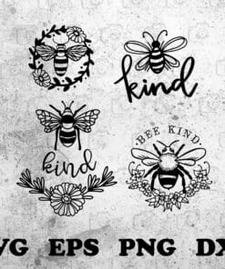Bundle Bee Kind Art, Bee Drawing, Bee Kind Vintage, Bee And Flower, Bee art, Bee stencil, Tattoo Art, Layered Svg Eps Png Dxf
