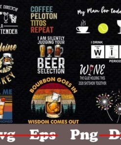 Bundle Drinking Design, Bartender Gift, Whiskey Lovers, Beer Selection, Wine Lovers, Call Me Old Fashioned, Bourbon Goes In, Beer Dandelion, 10 Png Design