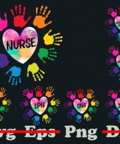 Bundle Nurse Life Png Design, Nurse Heart Hands Colorful, Nurse Gift, CMA, LPN, CNA, Medical Assistant, Healthcare Worker, 7 Png Design