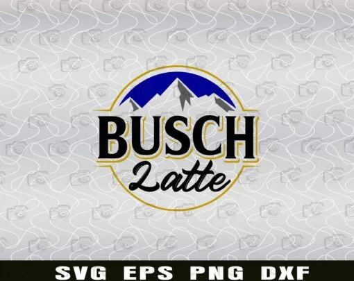 Busch Latte, Busch Latte Beer, I love Beer, Beer Lover, Beer Logo Layered Svg Eps Png Dxf
