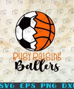Busy Raising Ballers, Half Baseball, Softball, Football and Volleyball, Sport Lover Layered Svg Eps Png Dxf