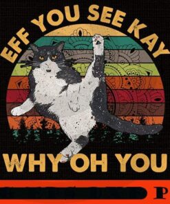 Cat Eff You See Kay Why Oh You Vintage Yoga Lover, 2021 Halloween, retro vintage halloween art, 2021 halloween gift, halloween theme Customizable PNG