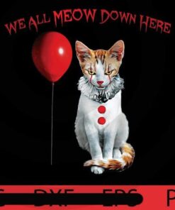 Cat Kitten Clown We All Meo , Scary Halloween, Funny, Trending Halloween, Halloween, Cute Halloween Art, Funny Halloween , Halloween Art, 2021 halloween, 2021 halloween gift, halloween theme, man gift , woman gift, Customizable PNG